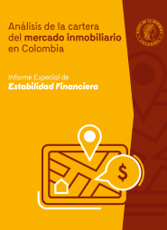 Portada - Análisis de la cartera y del mercado inmobiliario en Colombia - Informe especial de Estabilidad Financiera - Primer semestre 2025