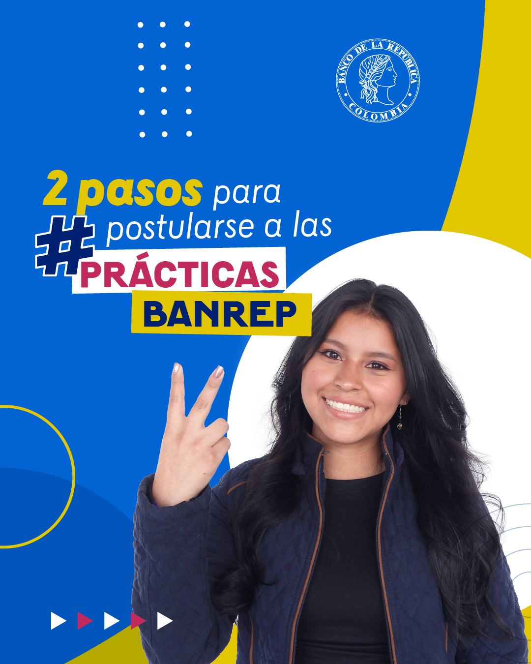 Imagen que indica que para postularse a las practicas BanRep, solo se necesitan 2 pasos
