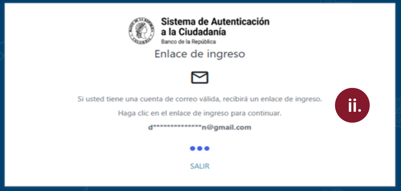 Pantallazo que ilustra la notificación que muestra el sistema cuando envía el enlace de ingreso.