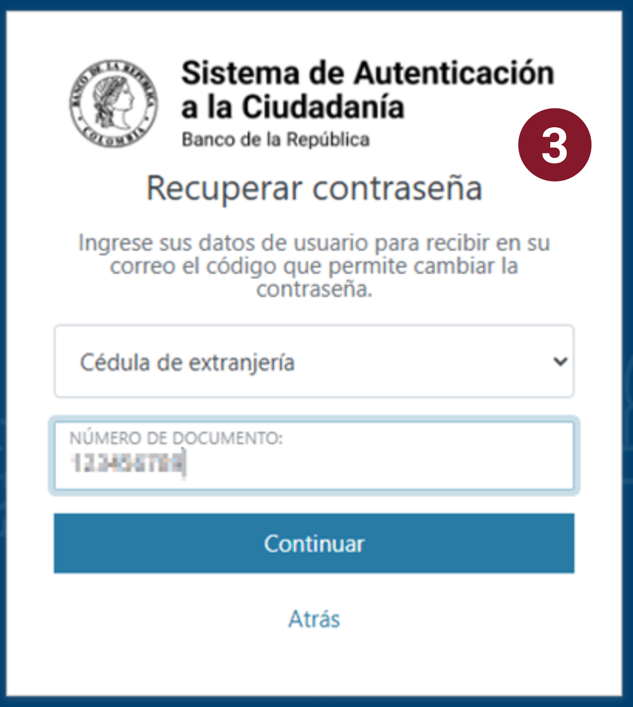 En la imagen se muestra el formulario de recuperación de contraseña que tiene dos campos, el que corresponde al tipo de documento y el campo para digitar el número