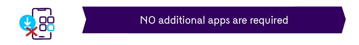 NO additional apps are required