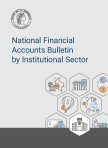 National Financial Accounts Bulletin by Institutional Sector