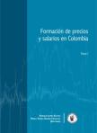 Formación de precios y salarios en Colombia 