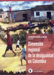 Portada del libro "Dimensión regional de la desigualdad en Colombia"