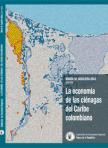 La economía de las ciénagas del Caribe colombiano