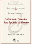 Escritos económicos Antonio de Narváez y José Ignacio de Pombo