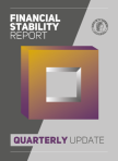 Quarterly Update of the Financial Stability Report