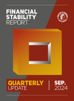 Quarterly Update of the Financial Stability Report – September 2024