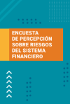 Portada - Encuesta de percepción sobre riesgos del sistema financiero