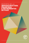 Portada Reporte de la Infraestructura Financiera e Instrumentos de Pago 2024